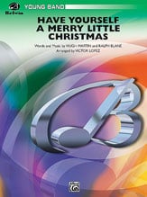 Have Yourself a Merry Little Christmas Concert Band sheet music cover